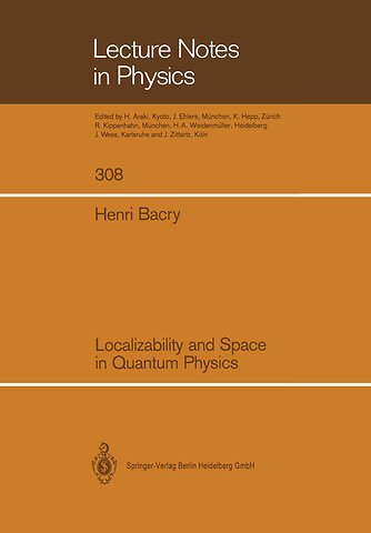 Localizability and Space in Quantum Physics
