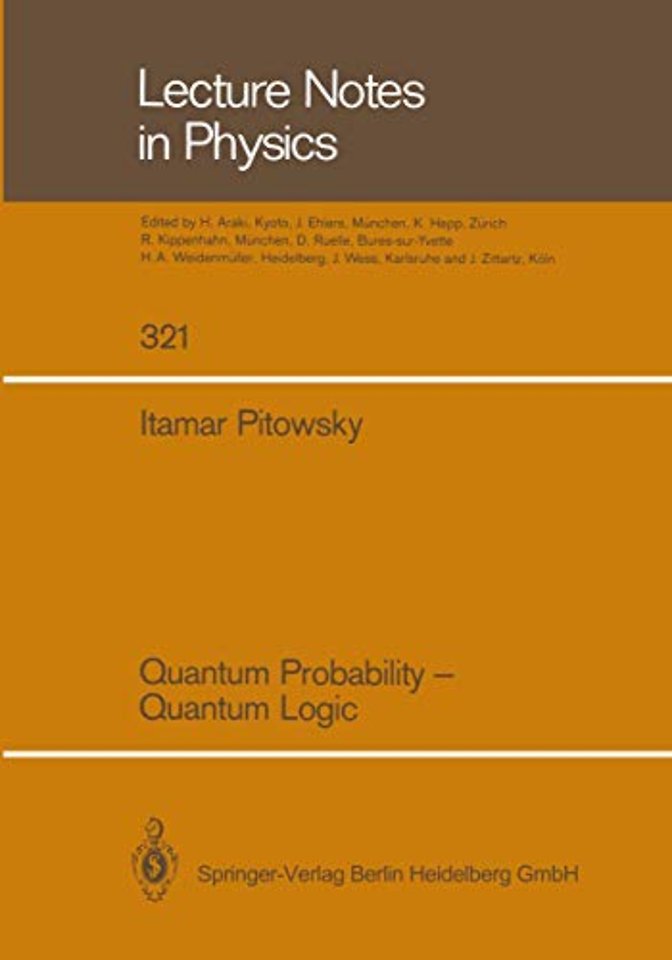 Quantum Probability — Quantum Logic