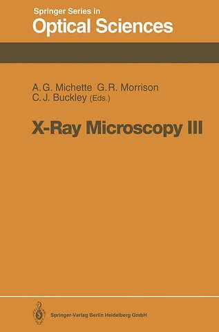 X-Ray Microscopy III