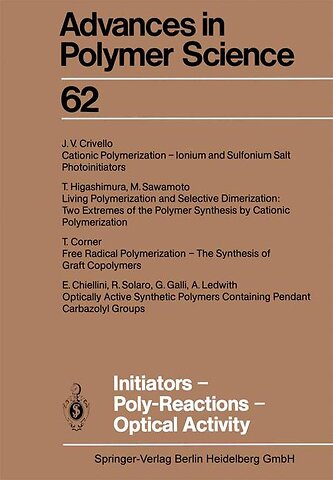 Initiators — Poly-Reactions — Optical Activity