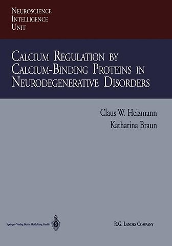 Calcium Regulation by Calcium-Binding Proteins in Neurodegenerative Disorders