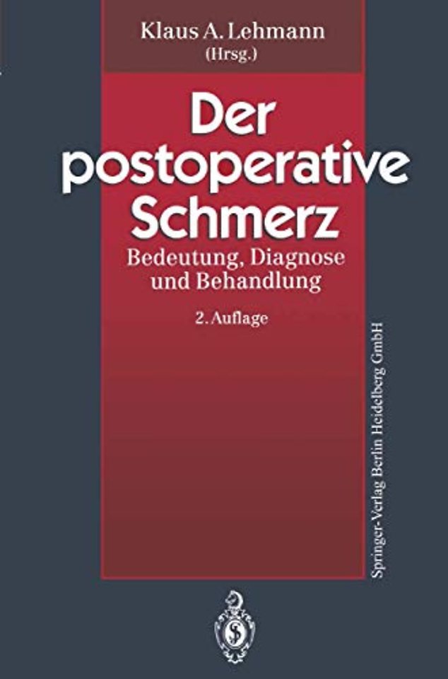 Der postoperative Schmerz