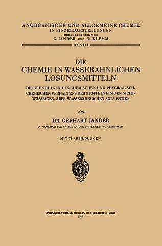 Die Chemie in Wasserähnlichen Lösungsmitteln
