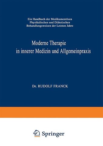 Moderne Therapie in Innerer Medizin und Allgemeinpraxis