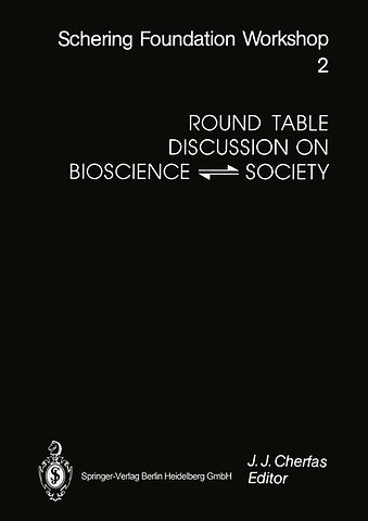Round Table Discussion on BIOSCIENCE ⇋ SOCIETY