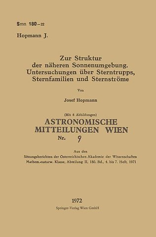 Zur Struktur der näheren Sonnenumgebung. Untersuchungen über Sterntrupps, Sternfamilien und Sternströme