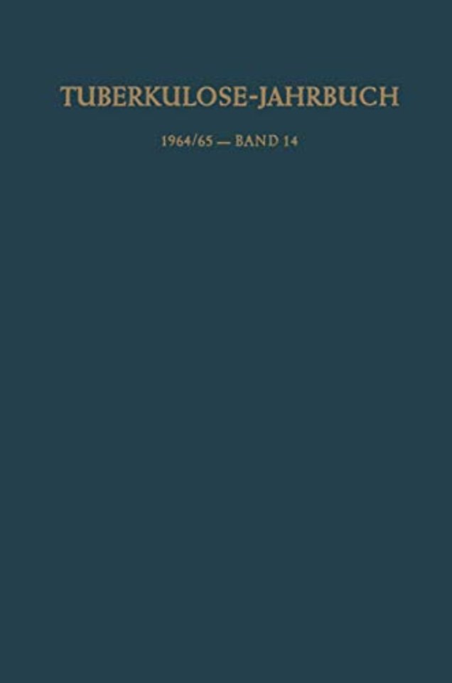 Tuberkulose-Jahrbuch 1964/65 — Band 14