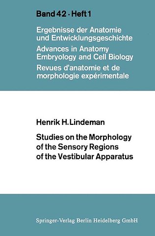 Studies on the Morphology of the Sensory Regions of the Vestibular Apparatus
