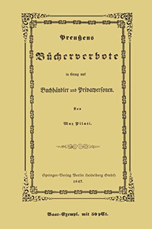 Preußens Bücherverbote in Betreff der Privatpersonen und Buchhändler