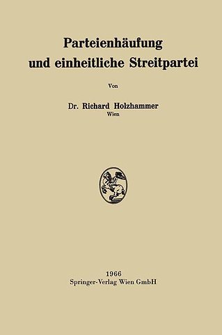 Parteienhäufung und einheitliche Streitpartei