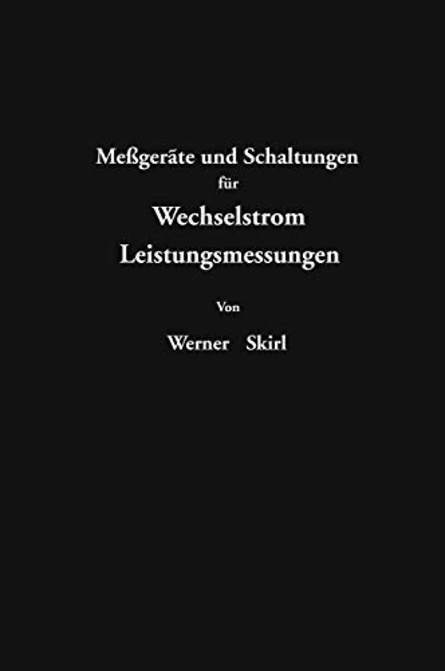 Meßgeräte und Schaltungen für Wechselstrom-Leitungsmessungen