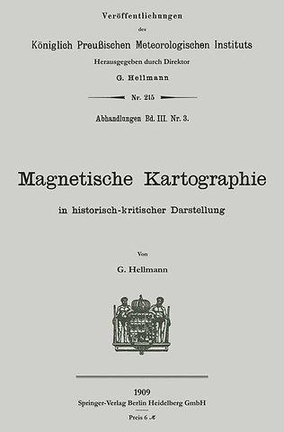 Magnetische Kartographie in historisch-kritischer Darstellung