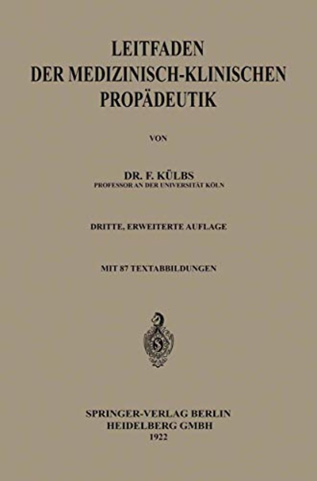 Leitfaden der Medizinisch-Klinischen Propädeutik