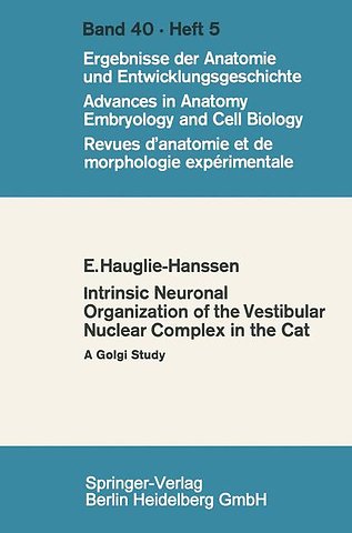 Intrinsic Neuronal Organization of the Vestibular Nuclear Complex in the cat