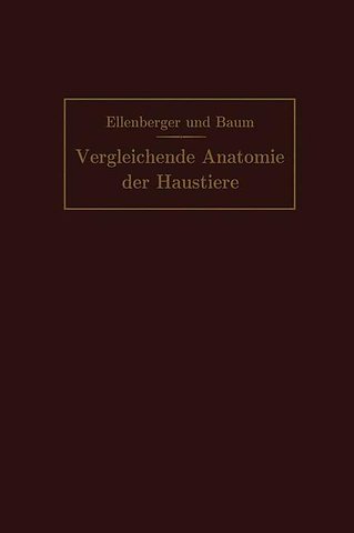 Handbuch der vergleichenden Anatomie der Haustiere
