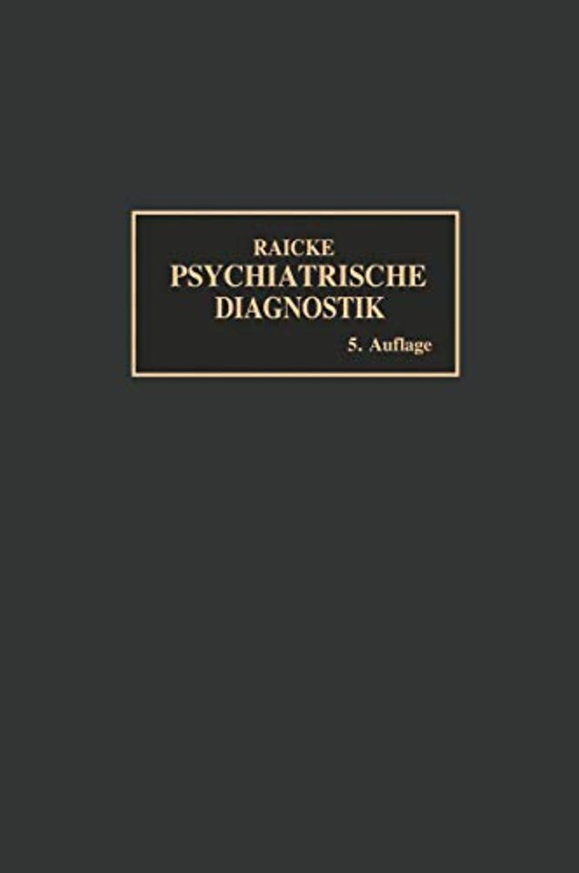 Grundriss der psychiatrischen Diagnostik