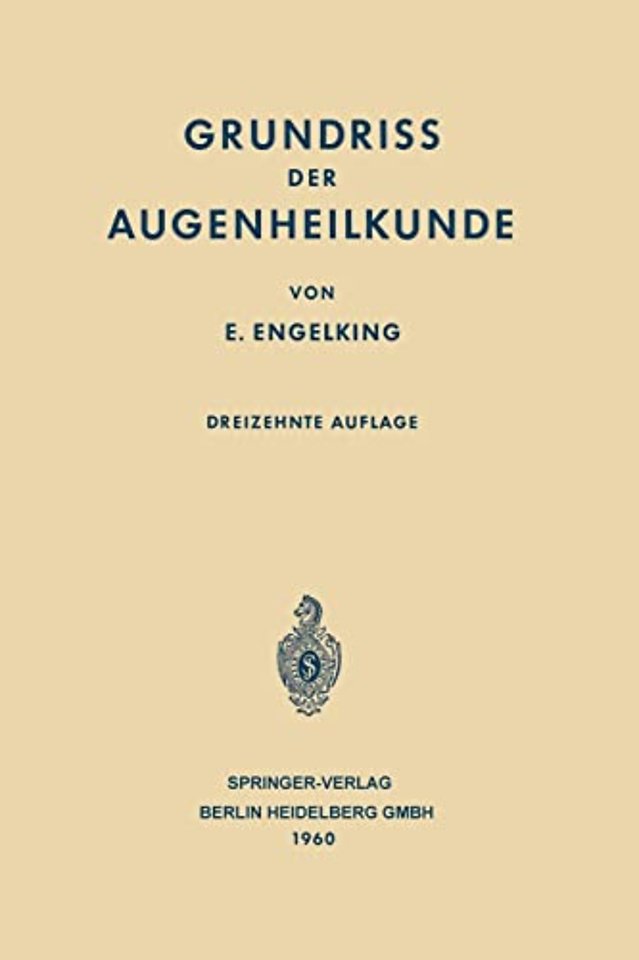 Grundriss der Augenheilkunde fur Studierende