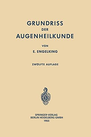 Grundriss der Augenheilkunde fur Studierende