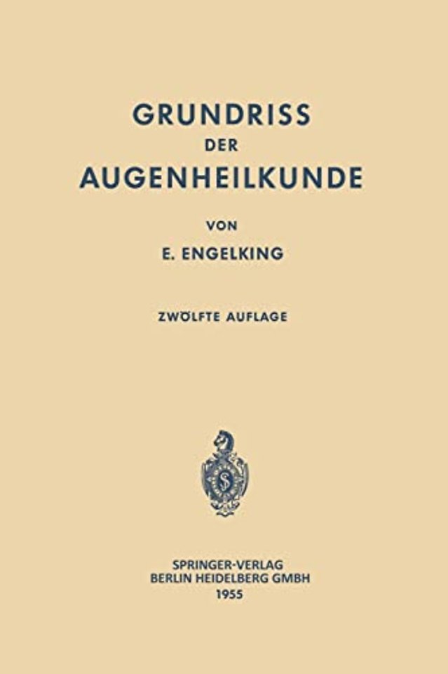 Grundriss der Augenheilkunde fur Studierende