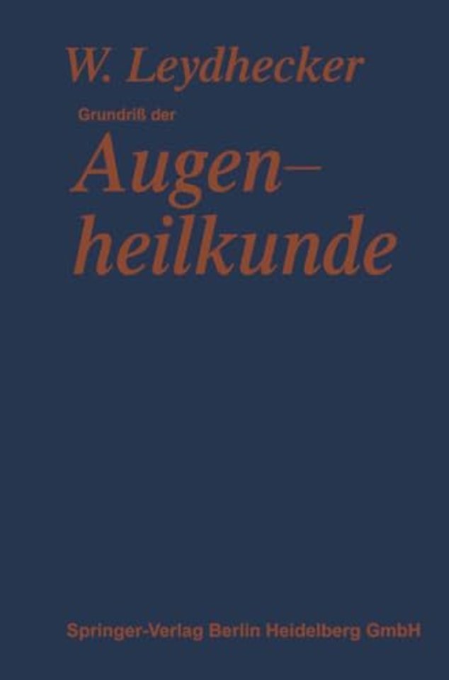 Grundriß der Augenheilkunde