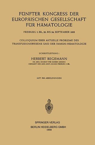 Fünfter Kongress der Europäischen Gesellschaft für Hämatologie