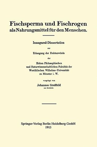 Fischsperma und Fischrogen als Nahrungsmittel für den Menschen