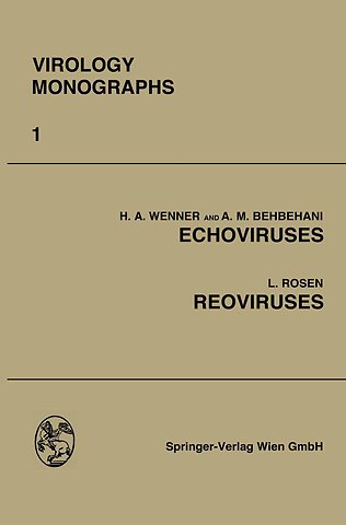 Echoviruses and Reoviruses