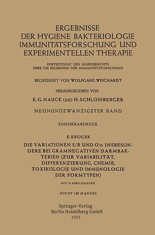 Die Variationen S/R und O/o Insbesondere bei Gramnegativen Darmbakterien
