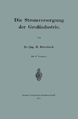 Die Stromversorgung der Großindustrie