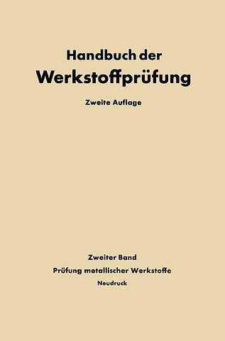 Die Prüfung der Metallischen Werkstoffe