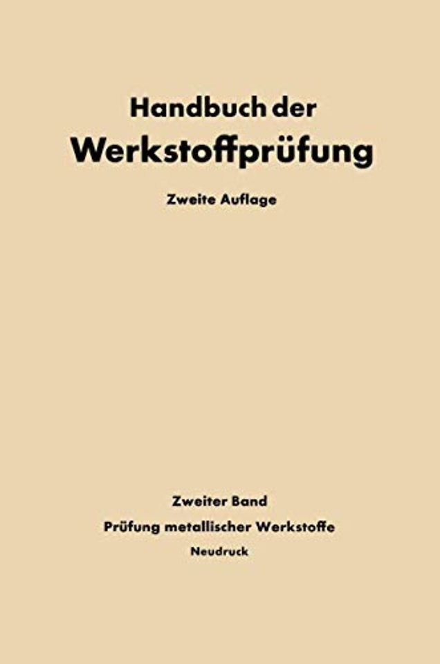 Die Prüfung der Metallischen Werkstoffe