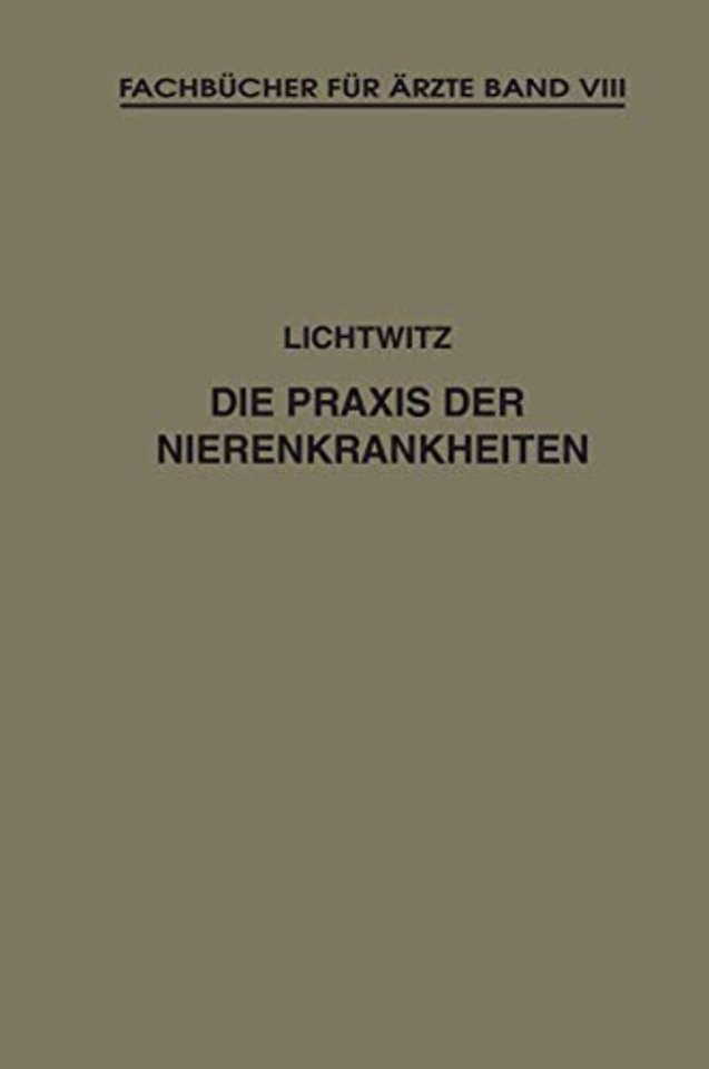 Die Praxis der Nierenkrankheiten