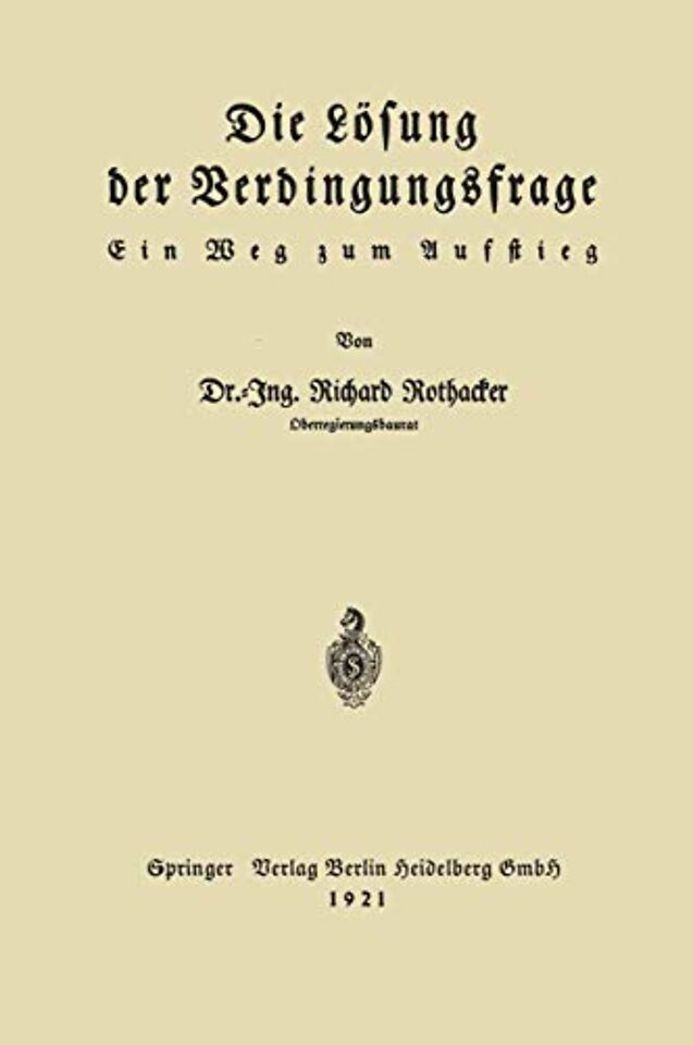 Die Lösung der Verdingungsfrage