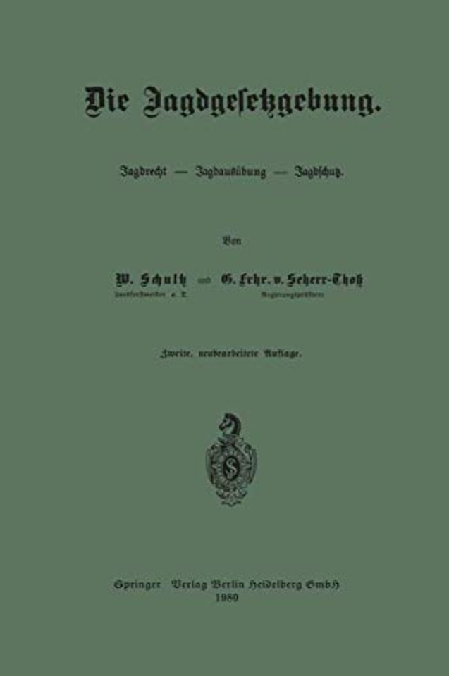 Die Jagdgesetzgebung