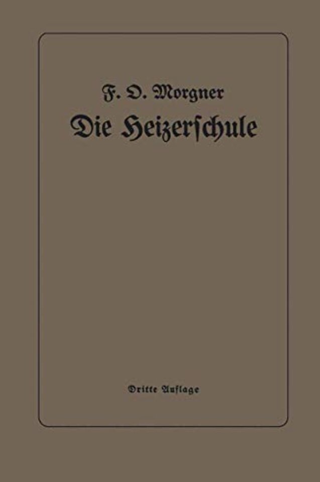 Die Heizerschule