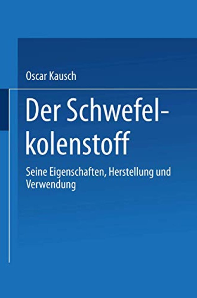 Der Schwefelkohlenstoff
