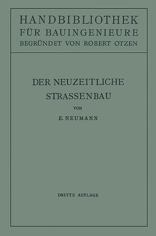 Der neuzeitliche Straßenbau