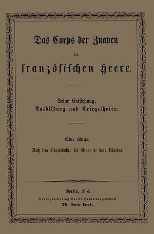 Das Corps der Zuaven im französischen Heere