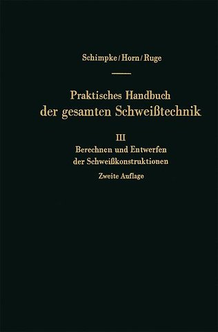Berechnen und Entwerfen der Schweißkonstruktionen