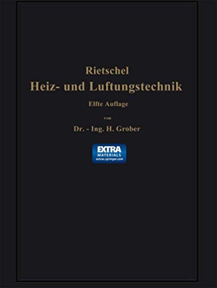 H. Rietschels Leitfaden der Heiz- und Lüftungstechnik