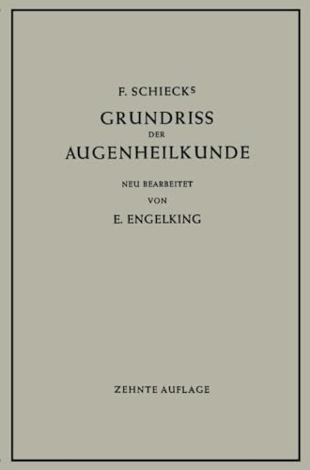 Grundriss der Augenheilkunde fur Studierende