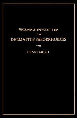 Ekzema Infantum und Dermatitis Seborrhoides