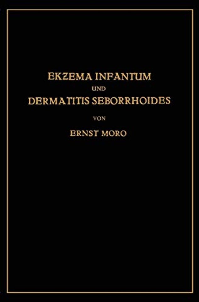 Ekzema Infantum und Dermatitis Seborrhoides