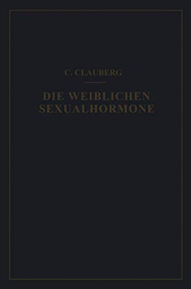 Die Weiblichen Sexualhormone
