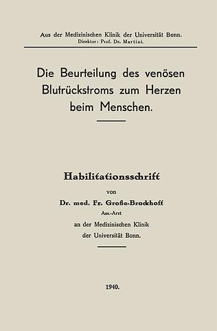 Die Beurteilung des venösen Blutrückstroms zum Herzen beim Menschen