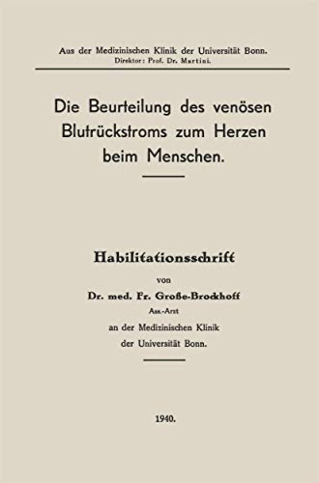 Die Beurteilung des venösen Blutrückstroms zum Herzen beim Menschen
