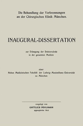 Die Behandlung der Verbrennungen an der Chirurgischen Klinik München