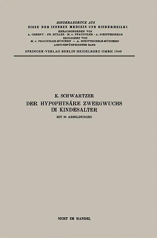 Der Hypophysäre Zwergwuchs im Kindesalter