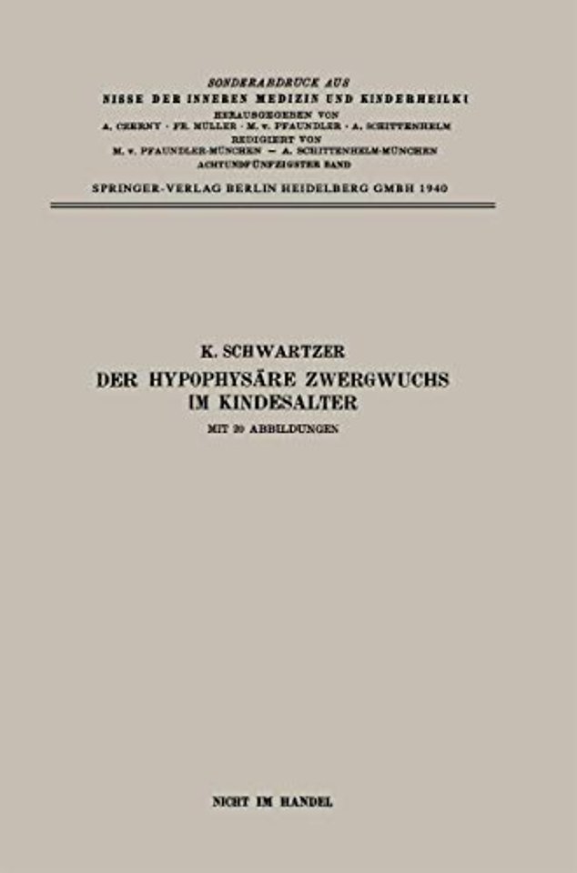 Der Hypophysäre Zwergwuchs im Kindesalter