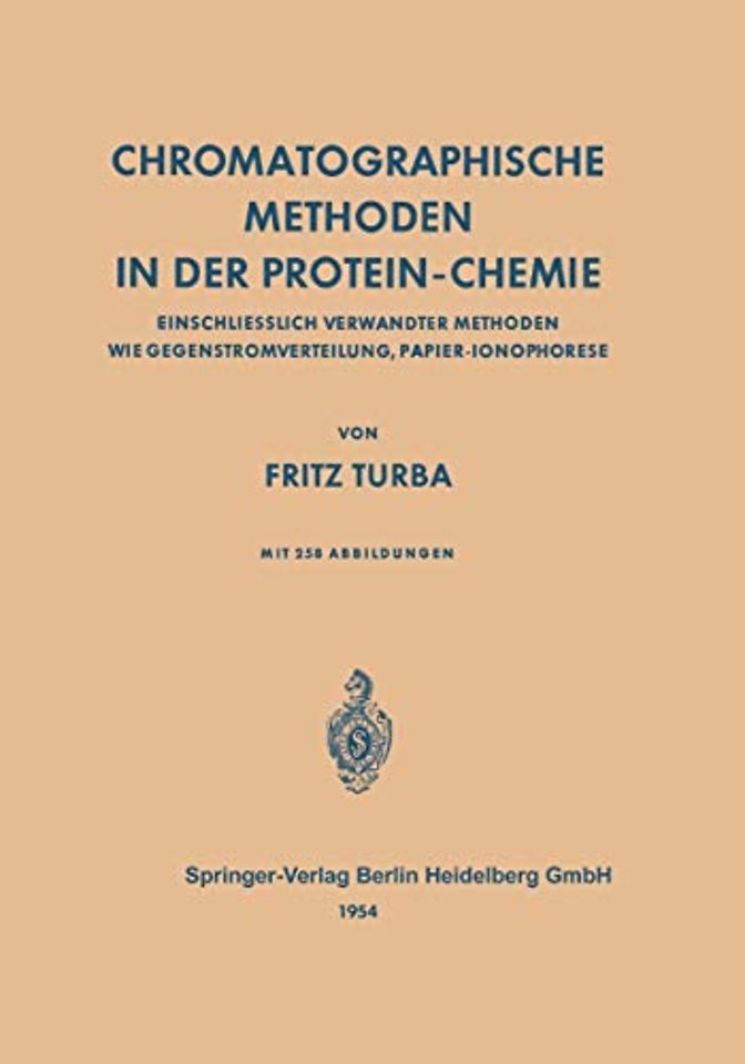 Chromatographische Methoden in der Protein-Chemie